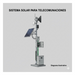 Kit Solar PoE / 225 W / 24 Vcc / 2 Salidas / 120 Ah / 48 h Autonomía | SIERRA STORE